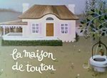 La Maison de Toutou