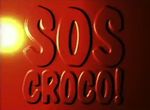 S.O.S Croco