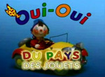 Oui-Oui du Pays des Jouets - image 1