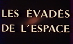 Les Evadés de l'Espace